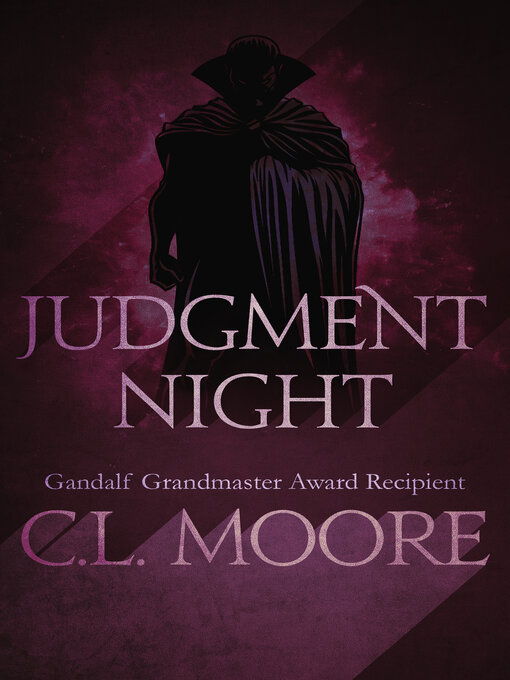 Title details for Judgment Night by C.L. Moore - Available